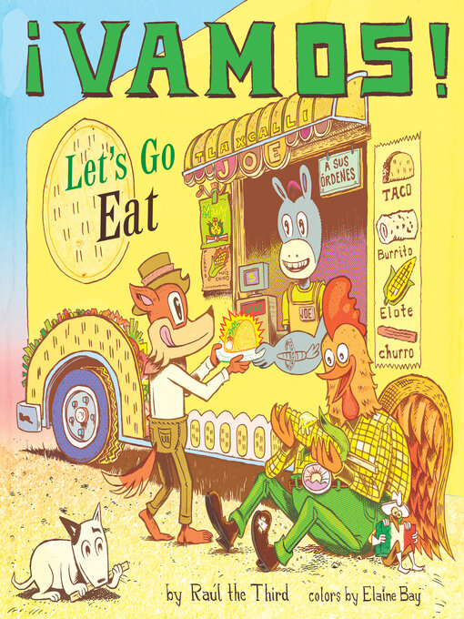 Raúl the Third创作的¡Vamos! Let's Go Eat作品的详细信息 - 可供借阅